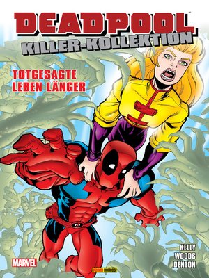 cover image of Deadpool Killer-Kollektion 4--Totgesagte leben länger